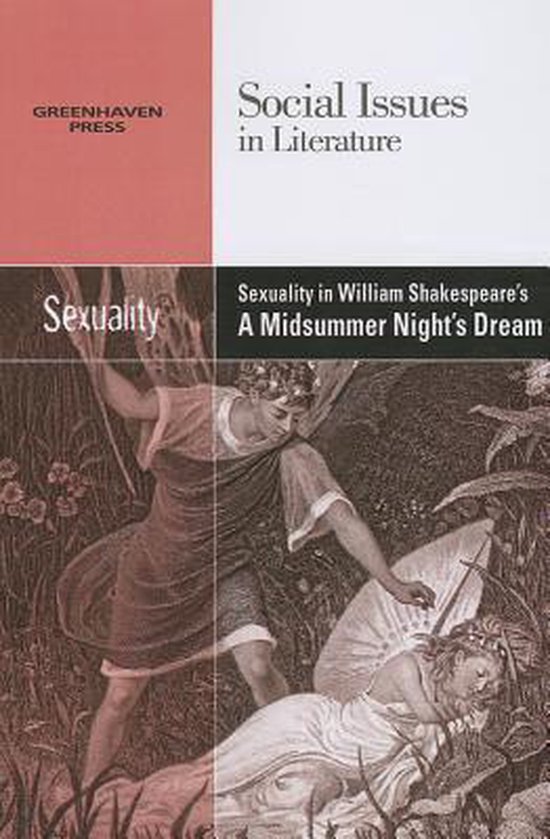 Sexuality In William Shakespeares A Midsummer Nights Dream 9780737763881 Boeken 7177