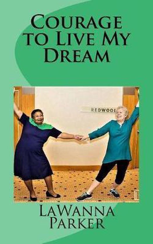 Courage to Live My Dream - cover