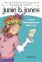 Junie B. Jones 7 - Junie B. Jones #7: Junie B. Jones Loves Handsome Warren