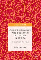 China’s Diplomacy and Economic Activities in Africa