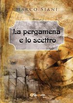 La pergamena e lo scettro