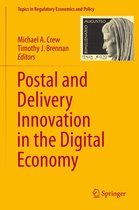 Topics in Regulatory Economics and Policy 50 - Postal and Delivery Innovation in the Digital Economy