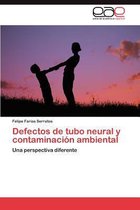Defectos de tubo neural y contaminación ambiental