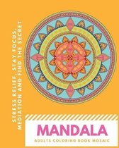 Mandala Adults Coloring Book Mosaic