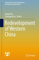 Research Series on the Chinese Dream and China’s Development Path - Redevelopment of Western China