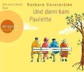 Constantine, B: Und dann kam Paulette/CDs