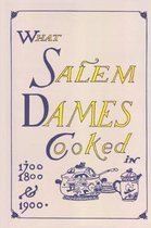 What Salem Dames Cooked