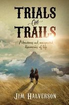 Trials and Trails