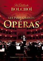 Theatre Du Bolchoi - Les Plus Grands Operas