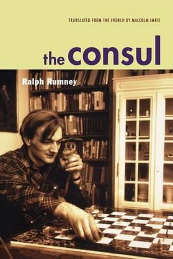 The Consul: Contributions to the History of the Situationist ... - cover