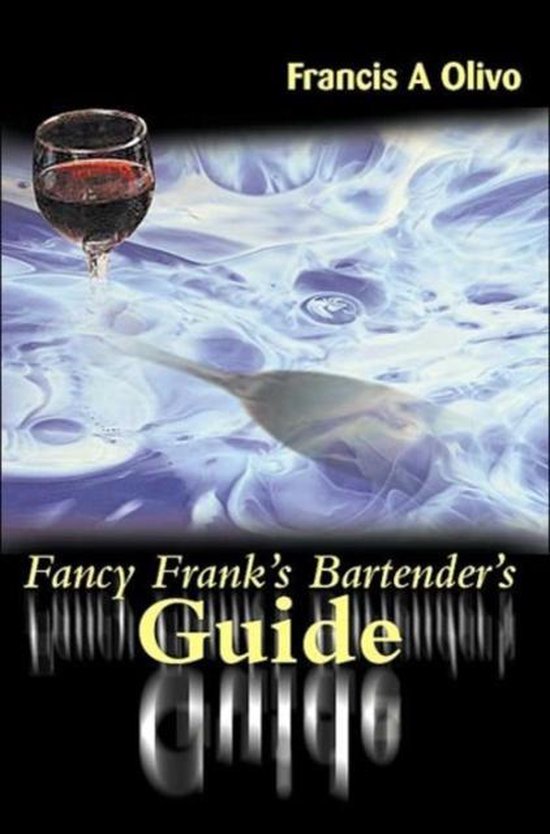 Fancy Frank's Bartender's Guide - cover