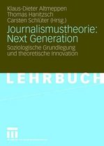 Journalismustheorie: Next Generation