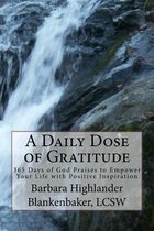 A Daily Dose Of Gratitude