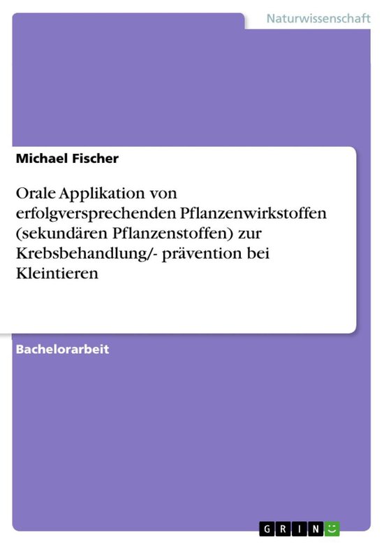 Orale Applikation von erfolgversprechenden Pflanzenwirkstoff ... - cover