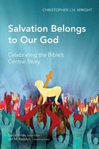 Global Christian Library - Salvation Belongs to Our God