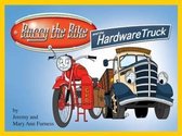 Barry the Bike and the Hardware Truck