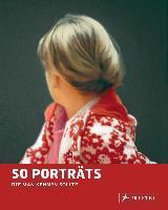50 Porträts, die man kennen sollte