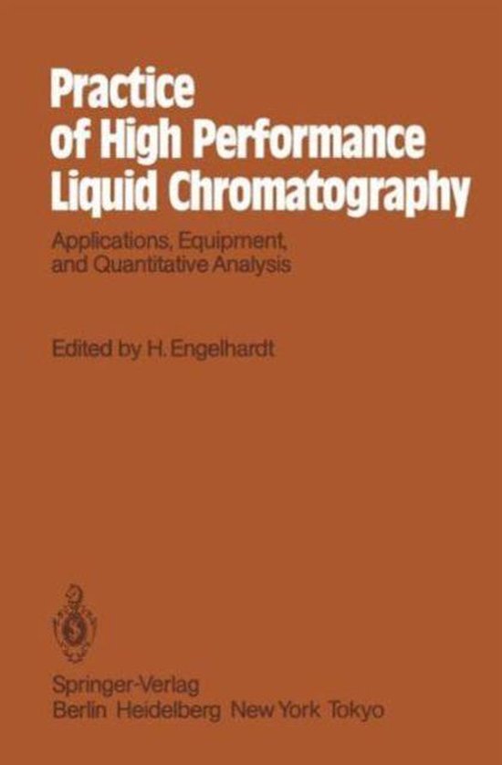 Practice of High Performance Liquid Chromatography Applications