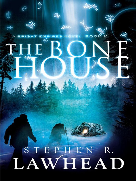 Bright Empires 2 - The Bone House - cover