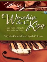 Worship the King
