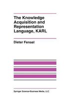 The Knowledge Acquisition and Representation Language, KARL