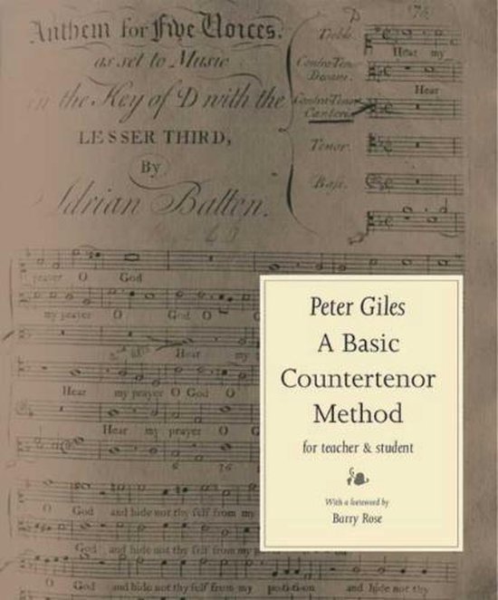 Basic Countertenor Method 9781871082821 Peter Giles Boeken bol