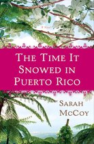 The Time It Snowed in Puerto Rico