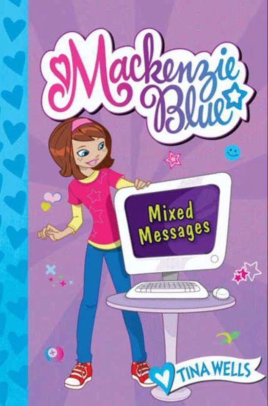 Mackenzie Blue 4 - Mackenzie Blue #4: Mixed Messages - cover