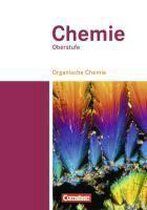 Chemie Oberstufe. Organische Chemie. Schülerbuch Teilband 2. Westliche Bundesländer