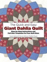 Quick and Easy Giant Dahlia Quilt