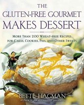 The Gluten-free Gourmet Makes Dessert