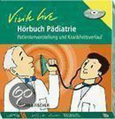 Hörbuch Visite live Pädiatrie