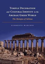 Temple Decoration And Cultural Identity In The Archaic Greek