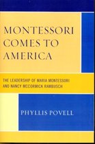 Montessori Comes To America