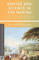 Palgrave Studies in the History of Science and Technology - Empire and Science in the Making
