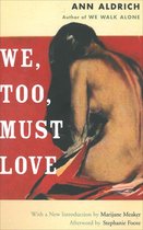 We, Too, Must Love