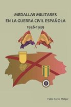 Medallas Militares En La Guerra Civil Espa ola