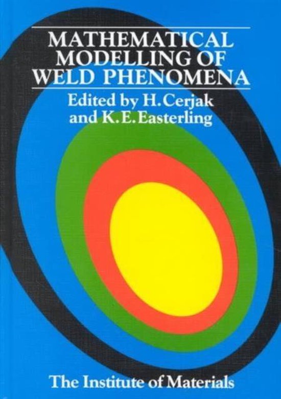Mathematical Modelling of Weld Phenomena - cover
