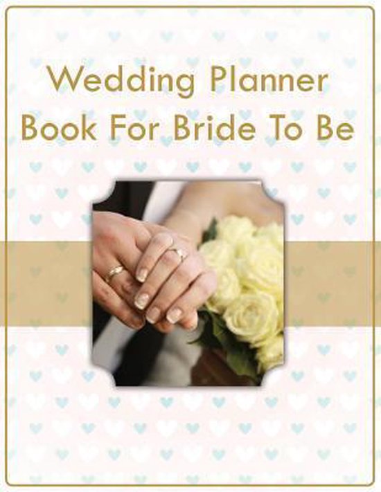 Wedding Planner Book For Bride To Be - cover