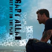 Gary Allan - Get Off On The Pain [us Import]