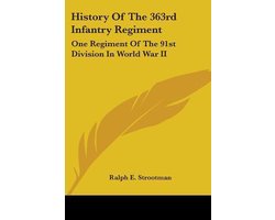 History of the 363rd Infantry Regiment