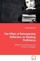 The Effect of Retrospective Reflection on Reading Proficiency