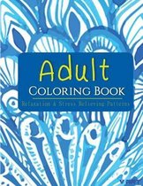 Adult Coloring Book: Coloring Books for Adults