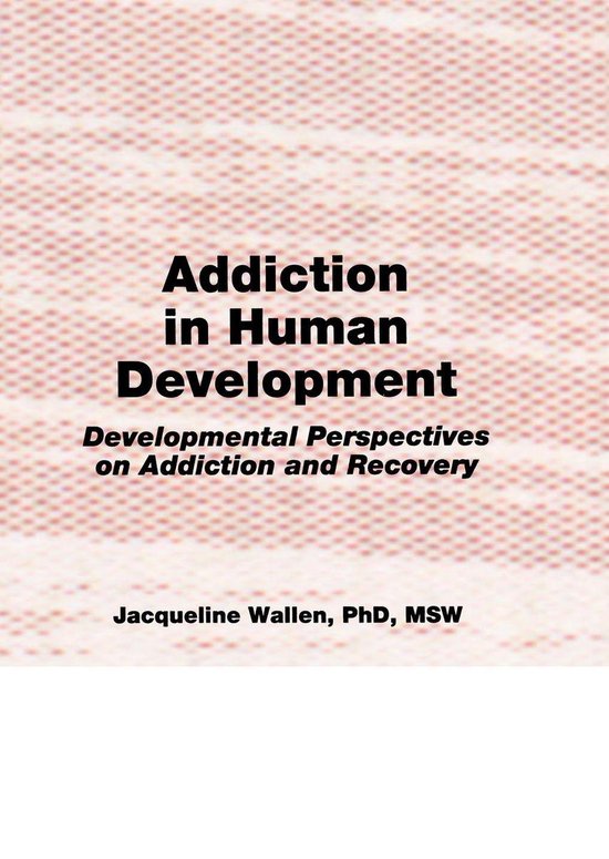 Addiction in Human Development - cover