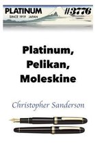 Platinum, Pelikan, Moleskine