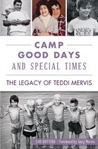 Camp Good Days & Special Times