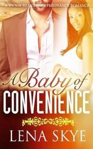 A Baby Of Convenience