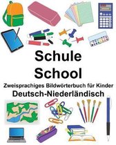 Deutsch-Niederl ndisch Schule/School Zweisprachiges Bildw rterbuch F r Kinder