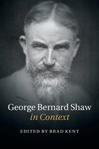 Literature in Context - George Bernard Shaw in Context