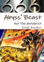 Abyss Beast Not The Antichrist